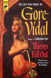 The Hard Case Crime edition of Gore Vidal's 'Thieves Fall Out.'